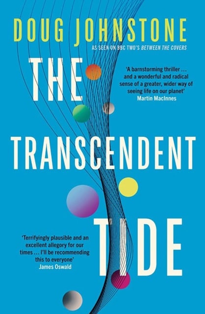 Doug Johnstone : The Transcendent Tide