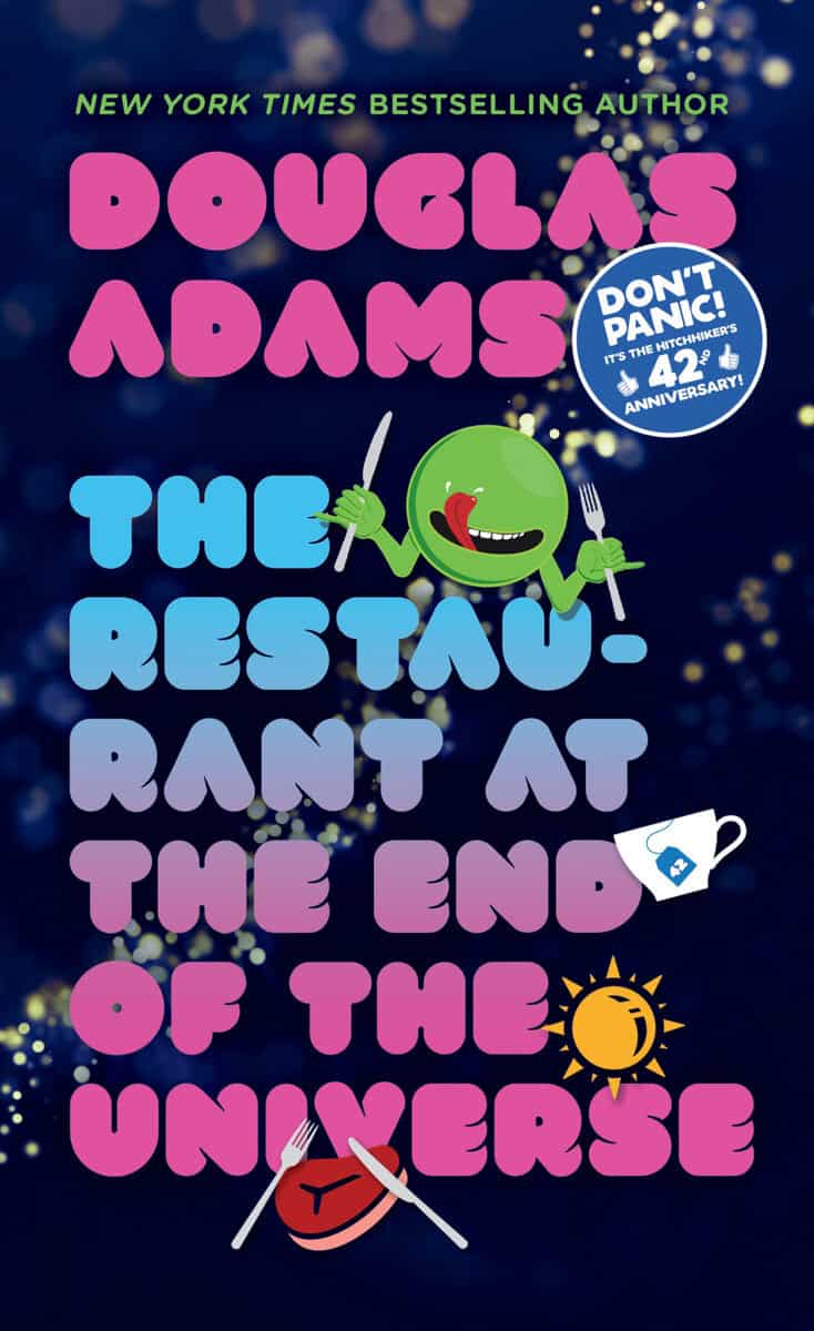 Douglas Adams : The Restaurant at the End of the Universe