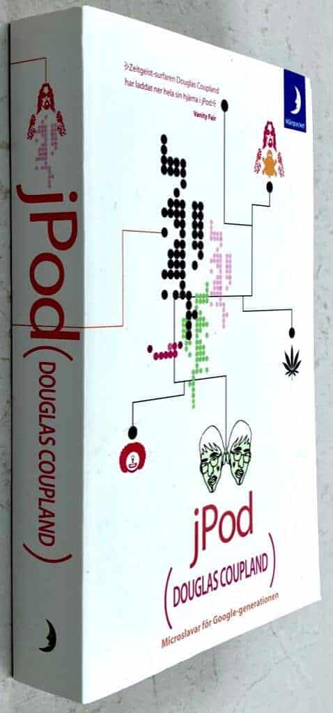 Douglas Coupland : Jpod - Microslavar för Google-generationen
