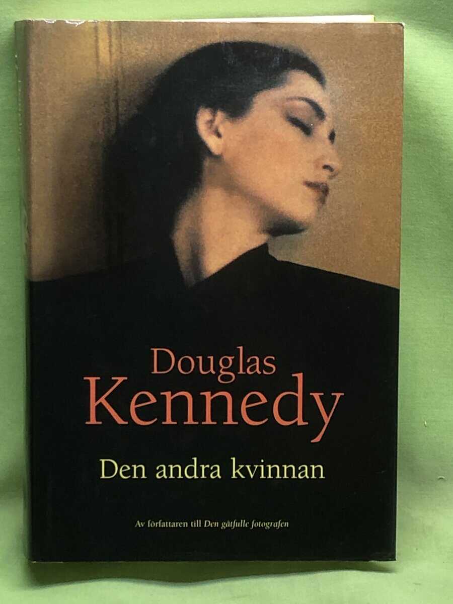 Douglas Kennedy : Den andra kvinnan