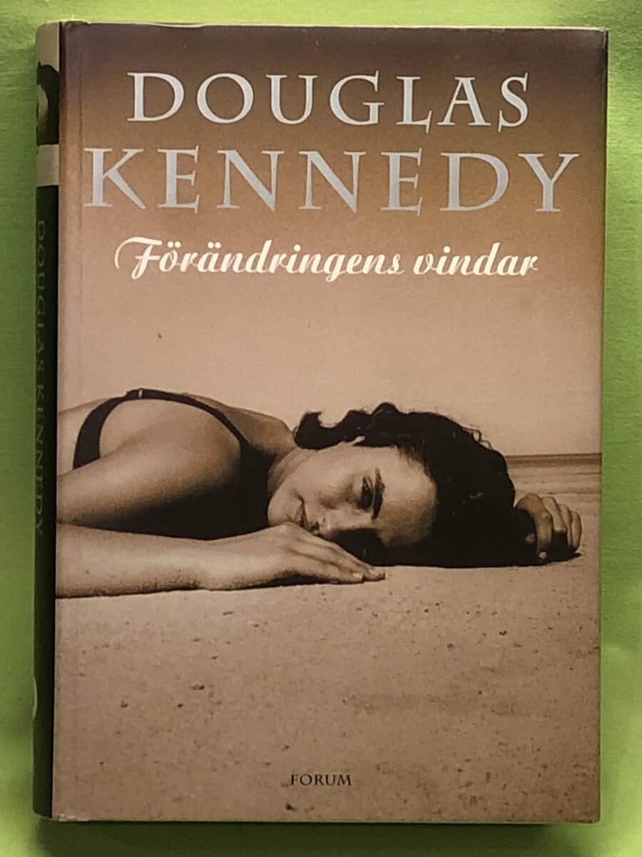 Douglas Kennedy : Förändringens vindar