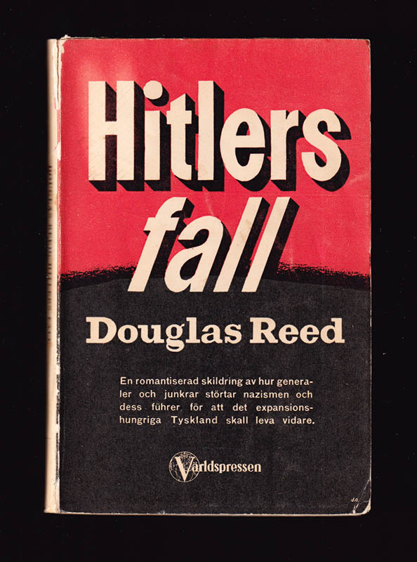 Douglas Reed : Hitlers fall