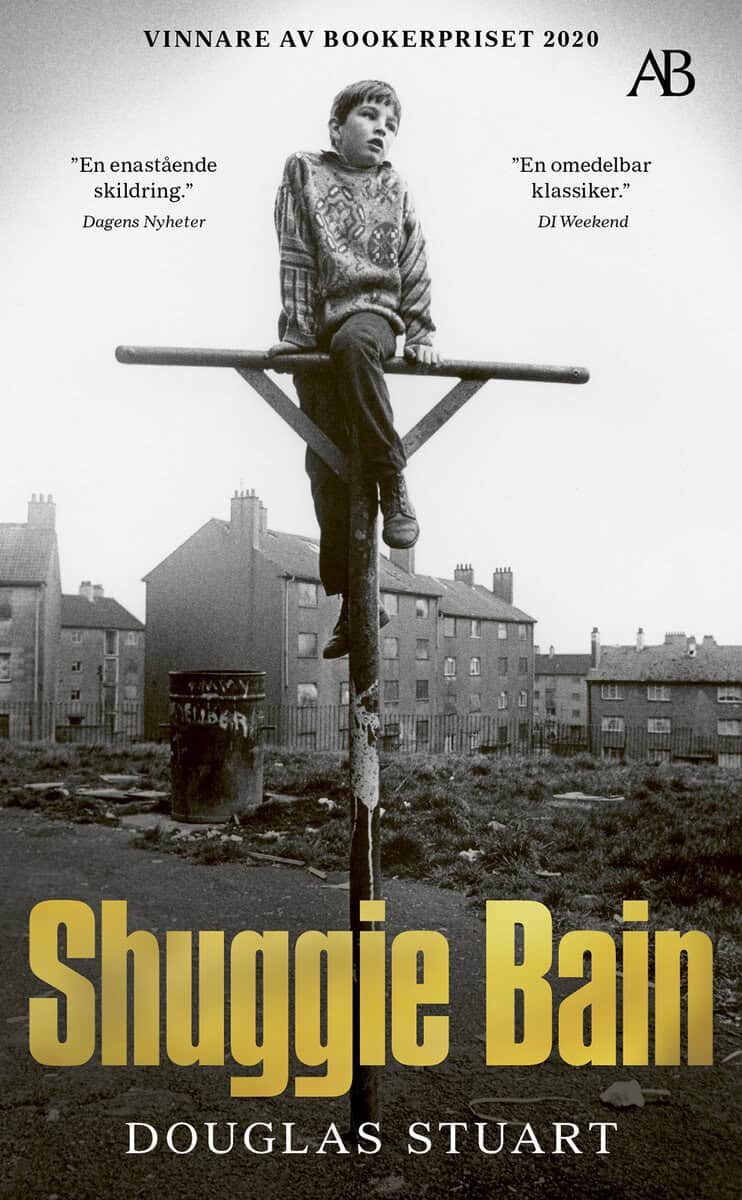 Douglas Stuart : Shuggie Bain