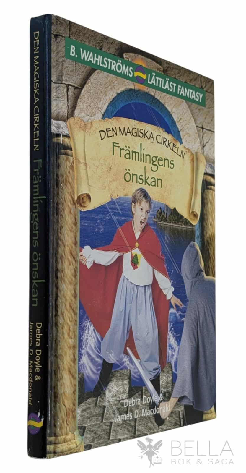 Doyle, Debra ; Macdonald, James D. : Främlingens önskan