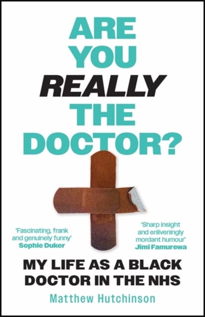 Dr Matthew Hutchinson : Are You Really the Doctor?