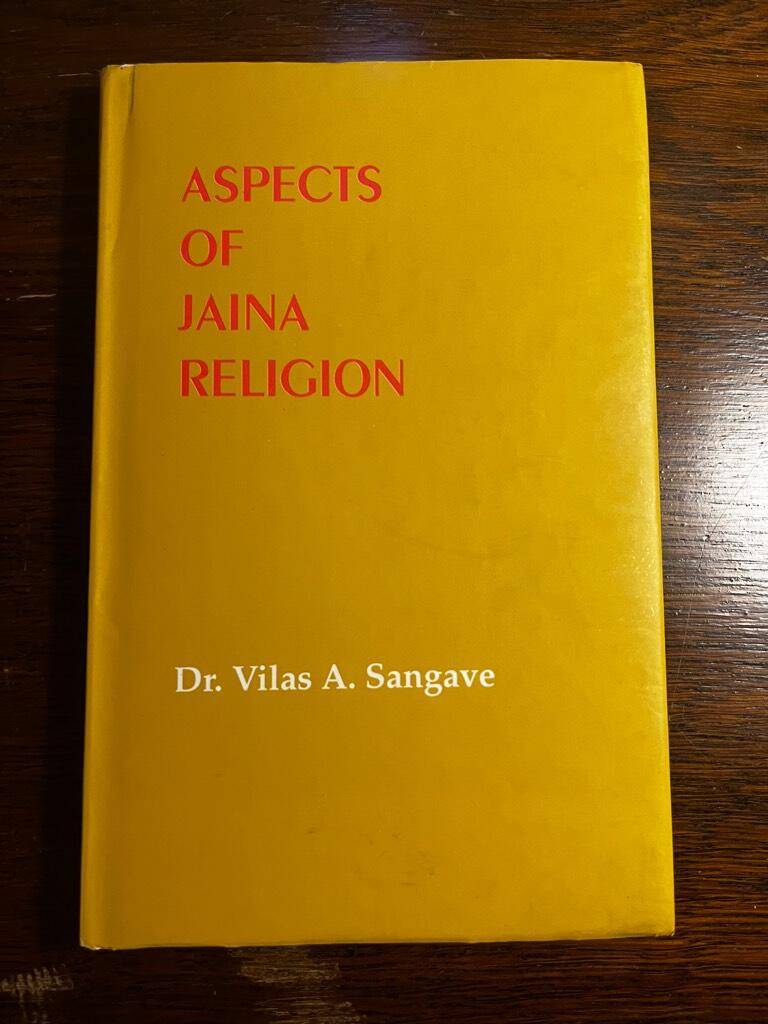 Dr. Vilas A. Sangave : Aspects of Jains religion