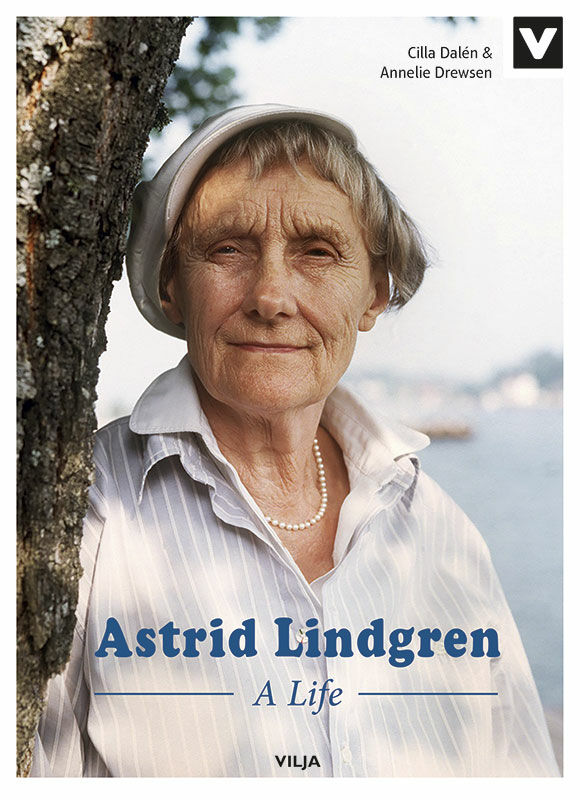 Drewsen, Annelie ; Dalén, Cilla : Astrid Lindgren : a life