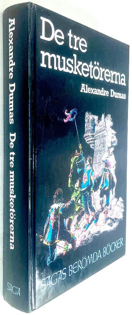 Dumas, Alexandre ; Beaucé, J. A. ; Philippoteaux, Paul ; Gyllander, Hugo 1868-1955 : De tre musketörerna