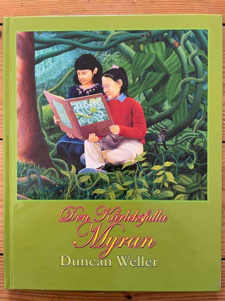 Duncan Weller : Den kärleksfulla myran