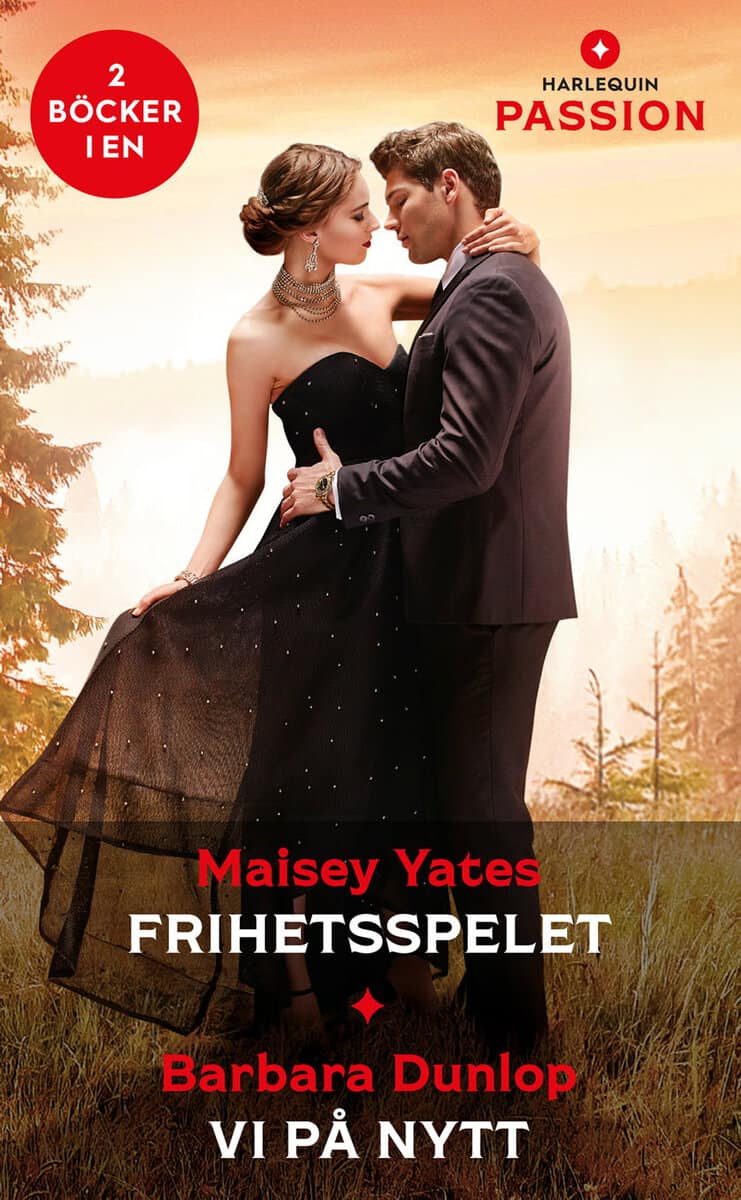 Dunlop, Barbara ; Yates, Maisey : Frihetsspelet ; Vi på nytt
