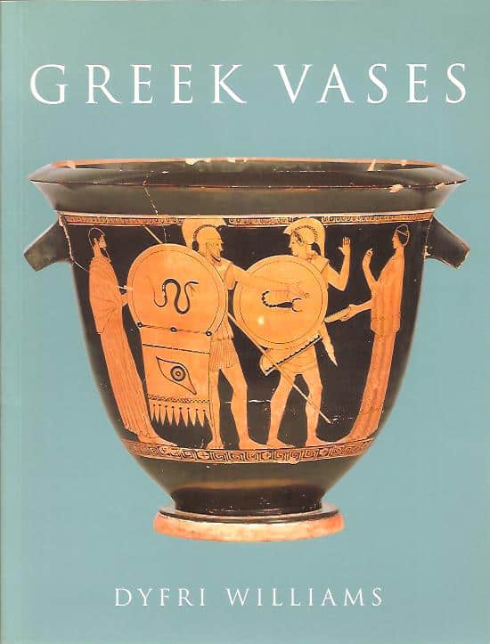 Dyfri Williams : Greek vases