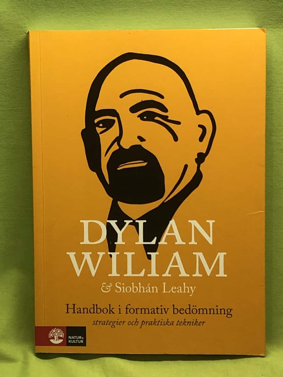 Wiliam, Dylan, Leahy, Siobhán : Handbok i formativ bedömning