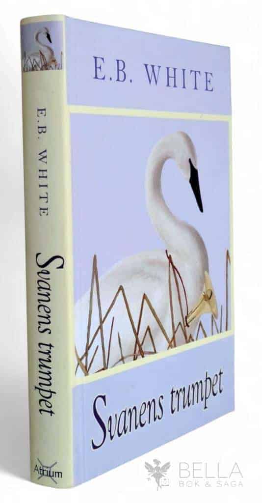 E. B. White : Svanens trumpet