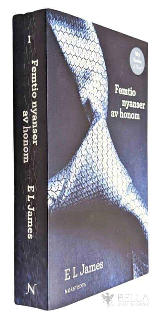 E. L James : Femtio nyanser av honom - Femtio nyanser av mörker - Bok 1