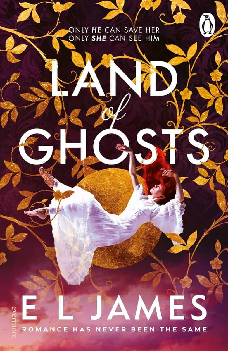 E. L. James : Land of Ghosts