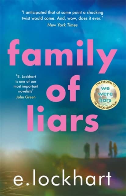 E. Lockhart : Family of Liars