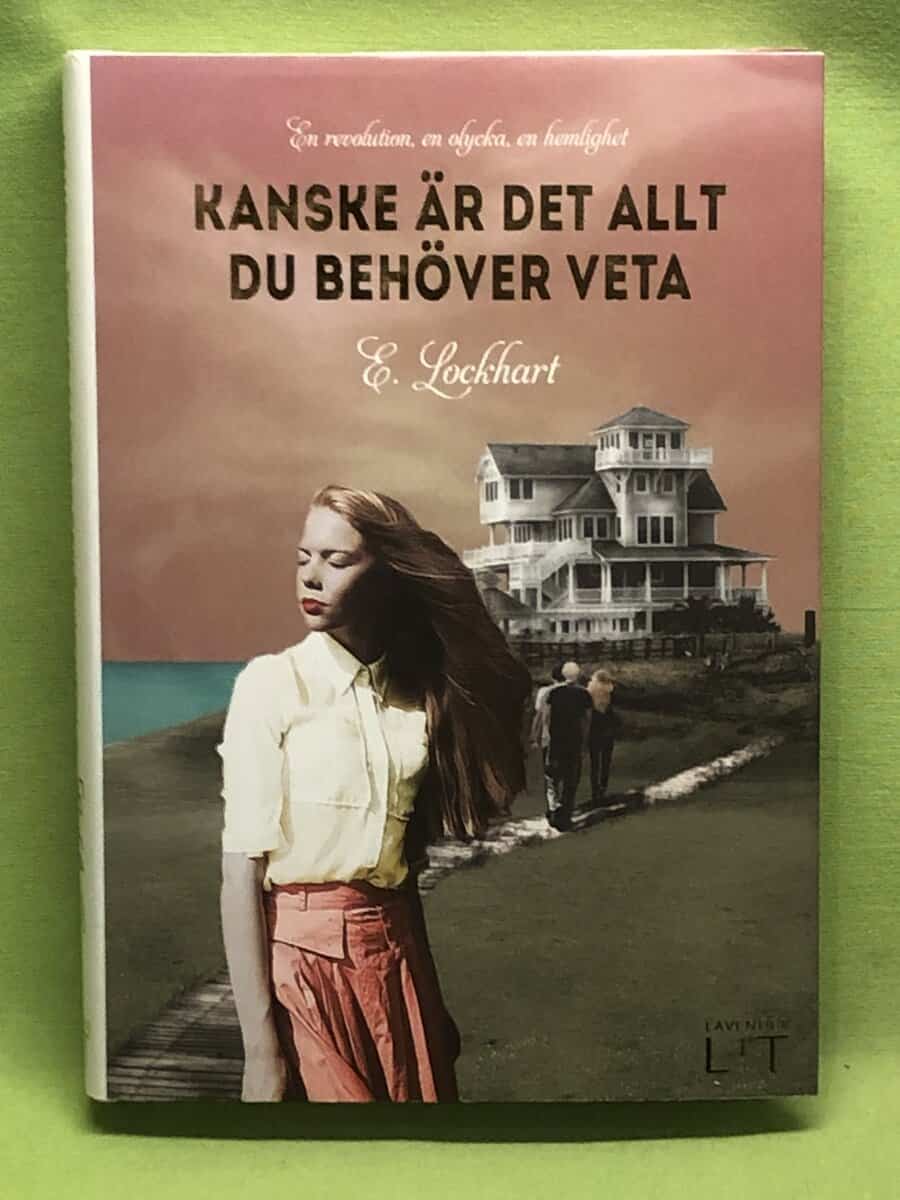 E. Lockhart : Kanske är det allt du behöver veta