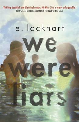 E Lockhart : We Were Liars