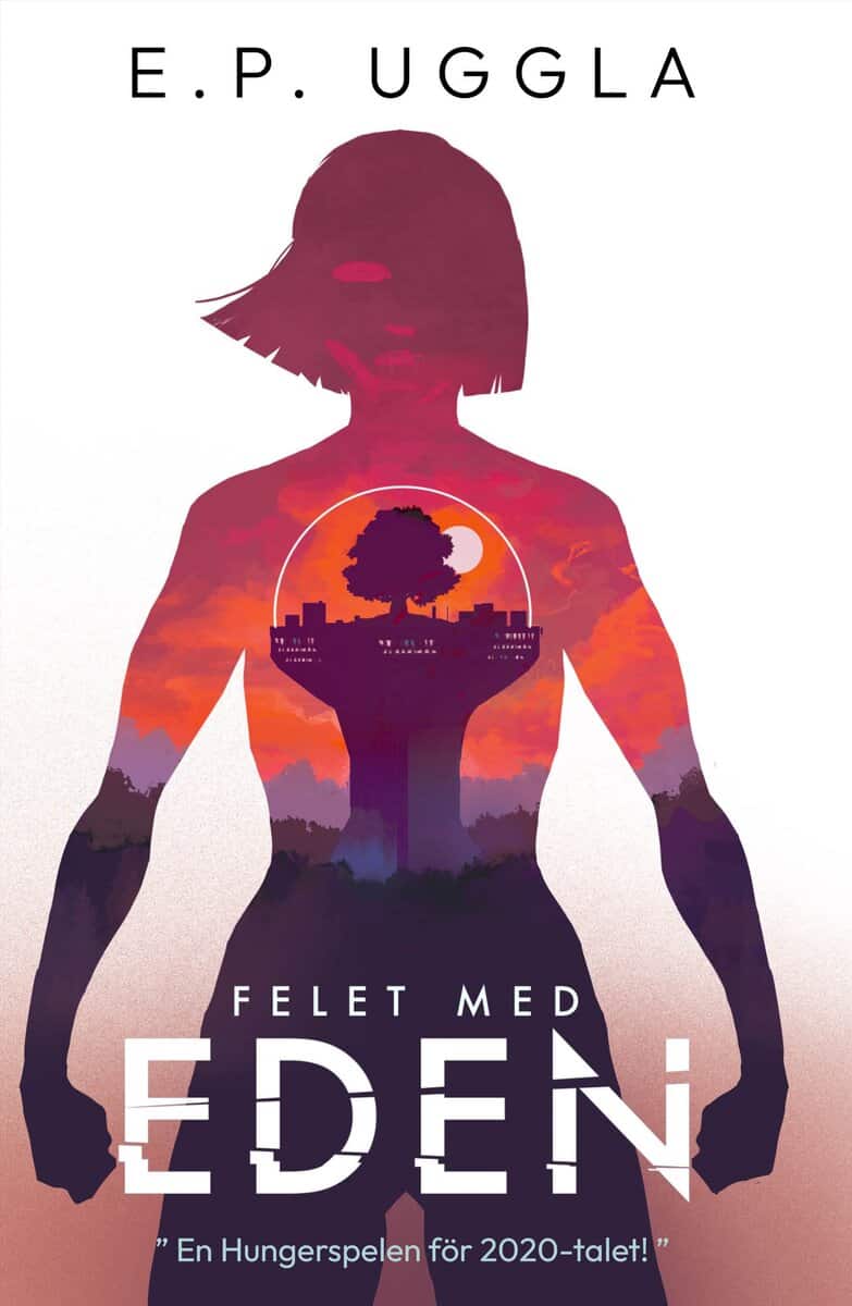 E. P. Uggla : Felet med Eden