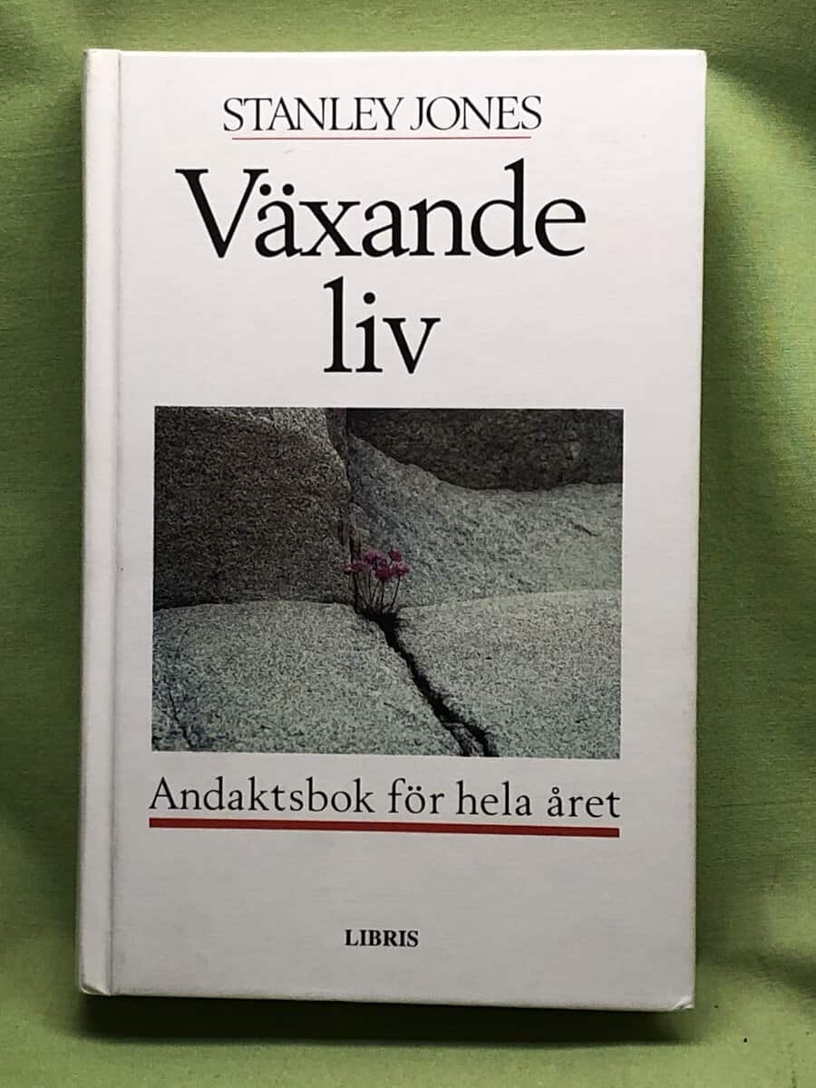 E. Stanley Jones : Växande liv