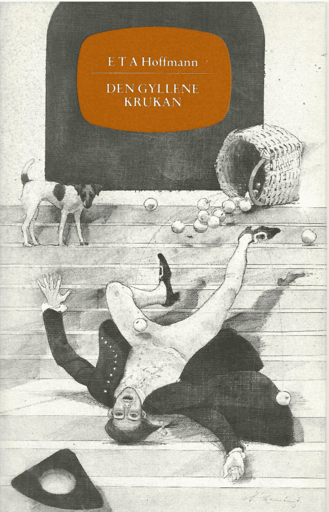 E T A Hoffmann : Den gyllene krukan