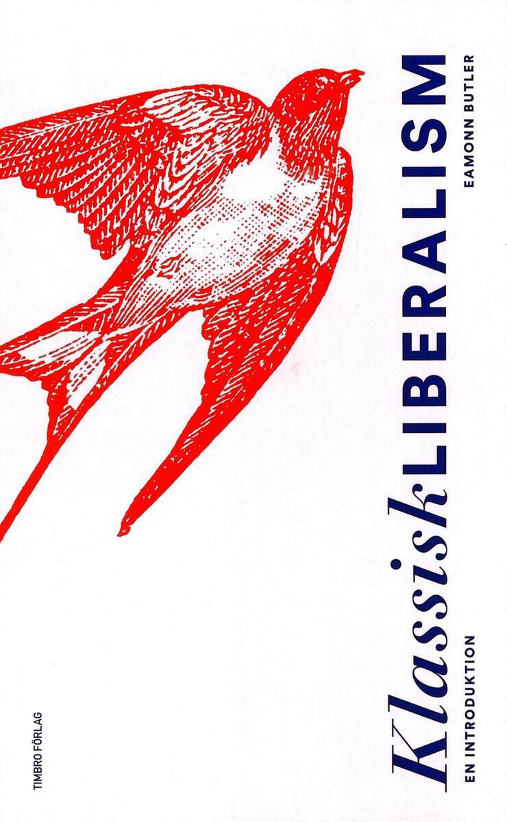 Eamonn Butler : Klassisk liberalism