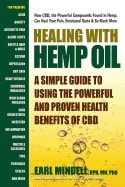Earl L Mindell : Healing with hemp oil - a simple guide to using the powerful and proven hea