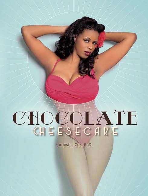 Earnest L. Cox : Chocolate cheesecake - celebrating the modern black pin-up