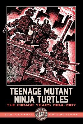 Eastman, Kevin ; Laird, Peter : Teenage Mutant Ninja Turtles
