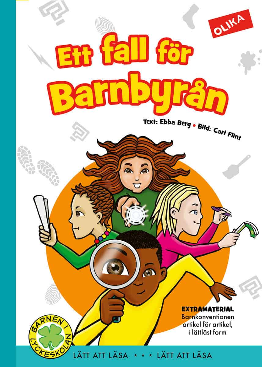 Ebba Berg : Ett fall för Barnbyrån - om barnkonventionen på ett roligt sätt