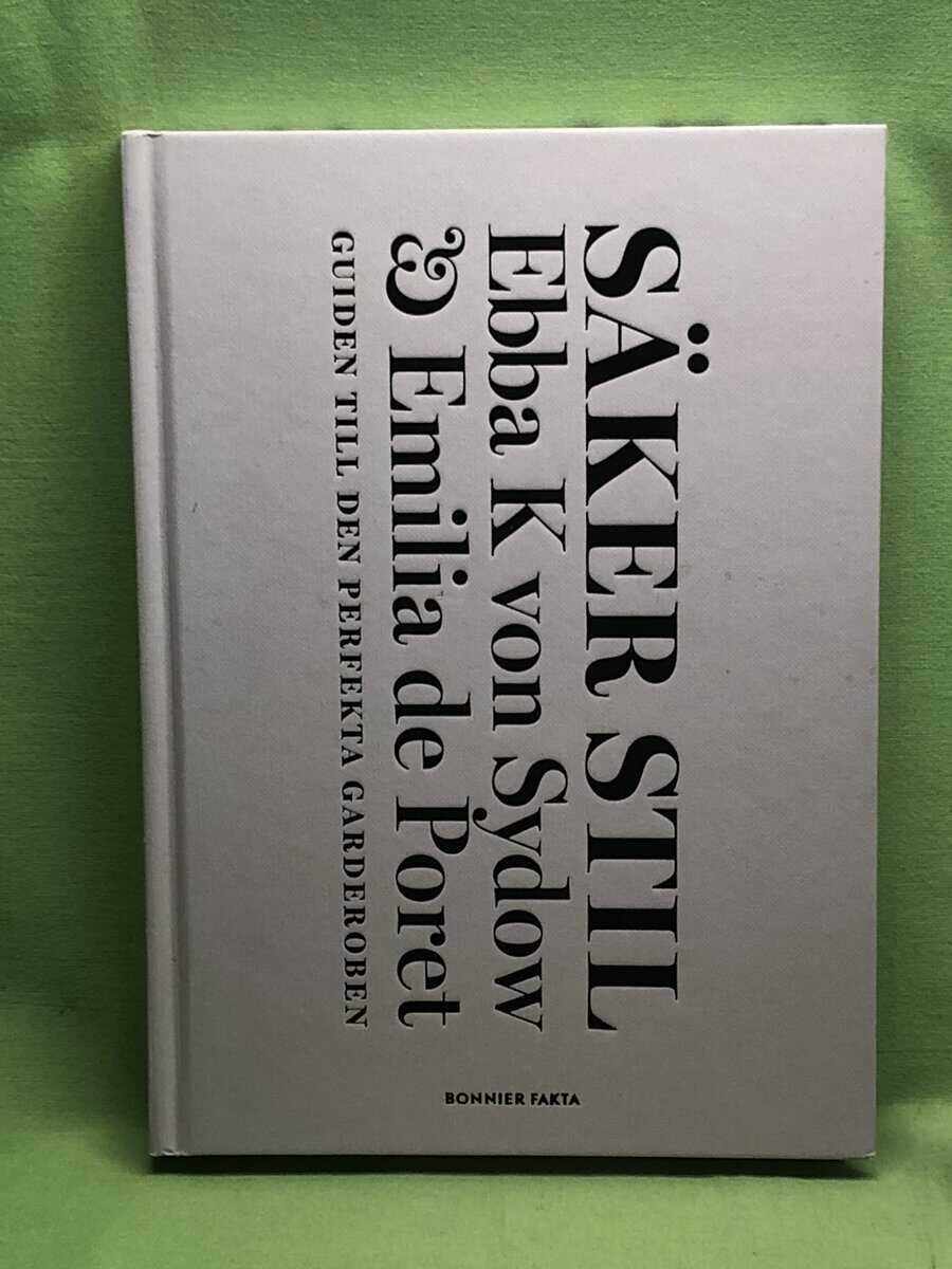 Ebba Kleberg von Sydow : Säker stil