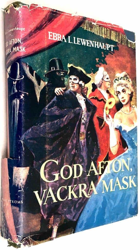 Ebba L. Lewenhaupt : God afton vackra mask