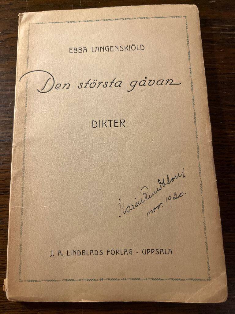 Ebba Langenskiöld : Den största gåvan