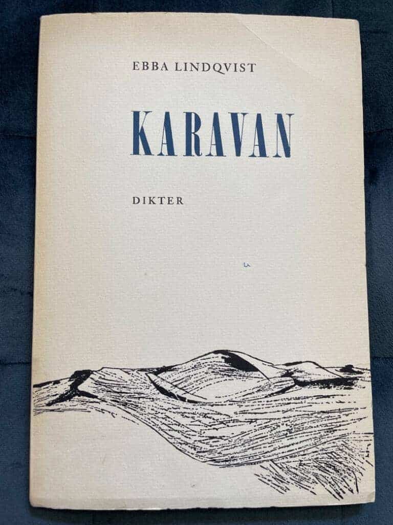 Ebba Lindqvist : Karavan