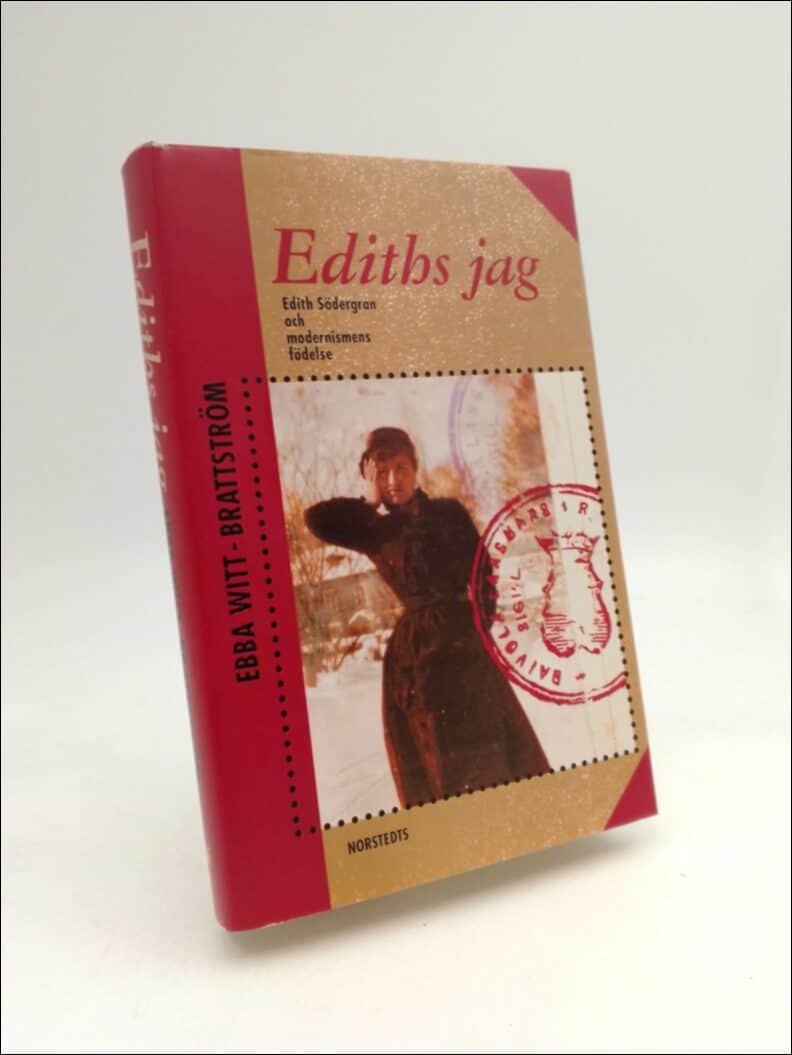Ebba Witt-Brattström : Ediths jag