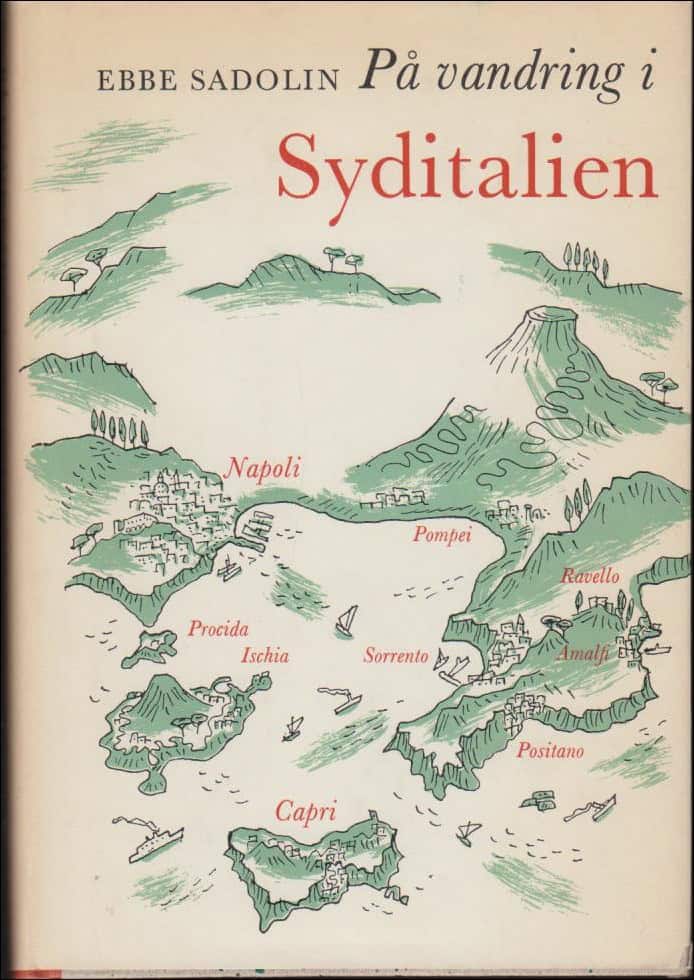 Ebbe Sadolin : På vandring i Syditalien