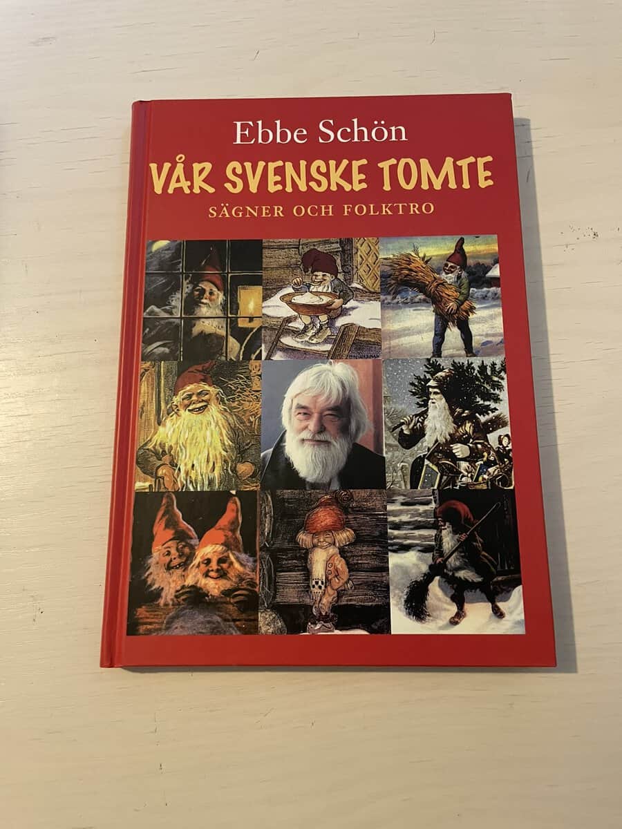 Ebbe Schön : Vår svenske tomte
