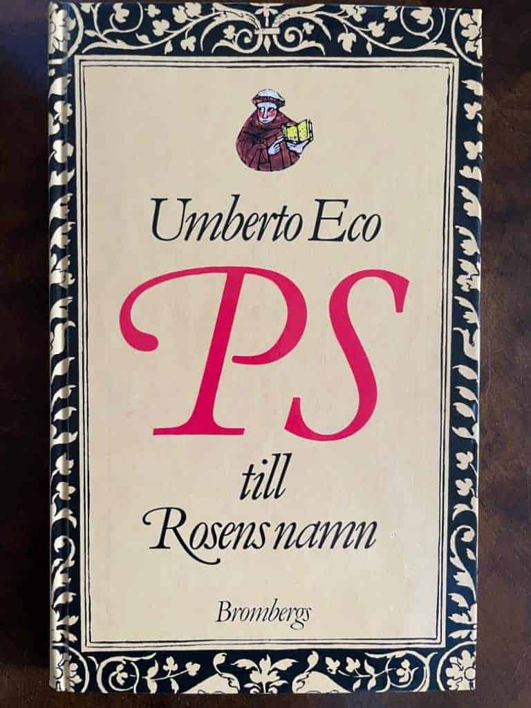 Eco, Umberto ; Alexanderson, Eva : PS till Rosens namn