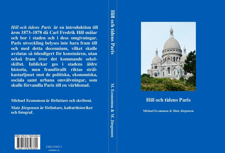 Economou, Michael ; Jörgensen, Matz : Hill och tidens Paris