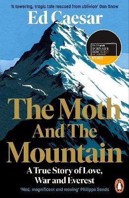 Ed Caesar : The Moth and the Mountain