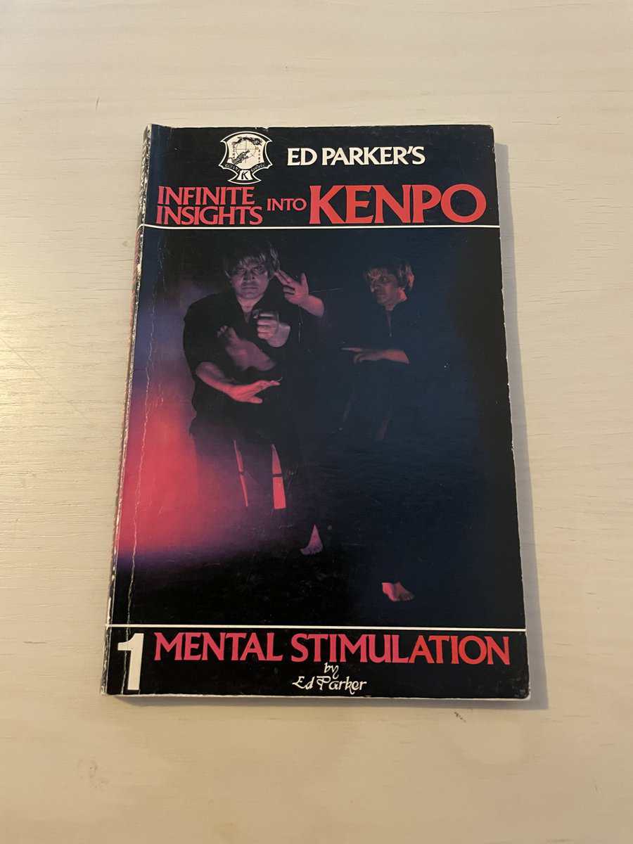 Ed Parker : Infinite Insights into Kenpo - Volume 1 - Mental Stimulation