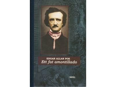 Edgar Allan Poe : Ett fat amontillado