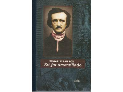 Edgar Allan Poe : Ett fat amontillado