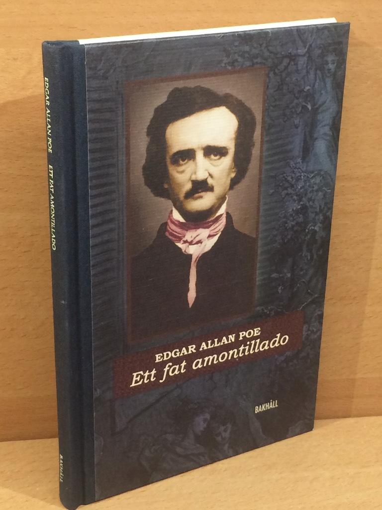 Edgar Allan Poe : Ett fat amontillado