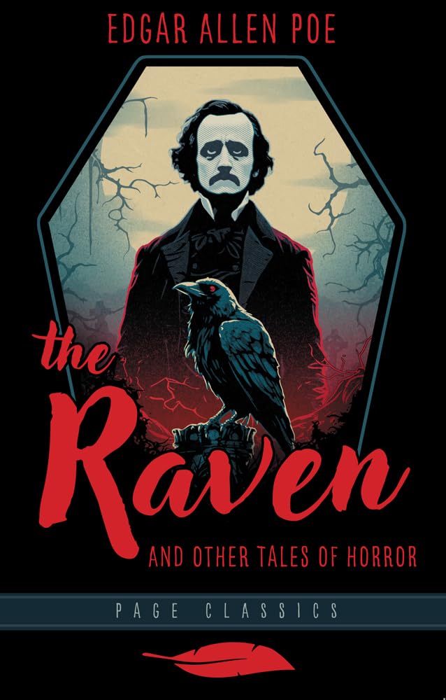 Edgar Allen Poe : The Raven and Other Tales of Horror