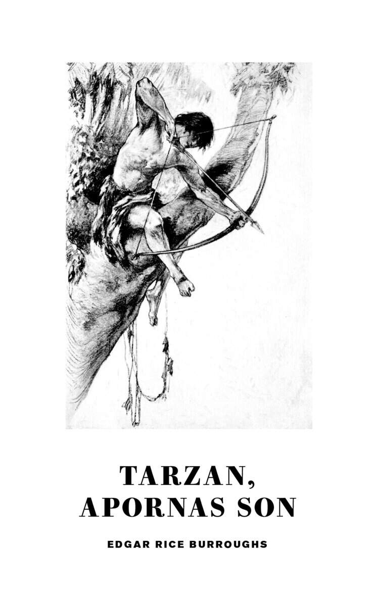 Edgar Rice Burroughs : Tarzan : apornas son