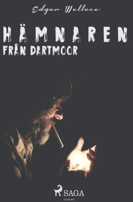 Edgar Wallace : Hämnaren från Dartmoor