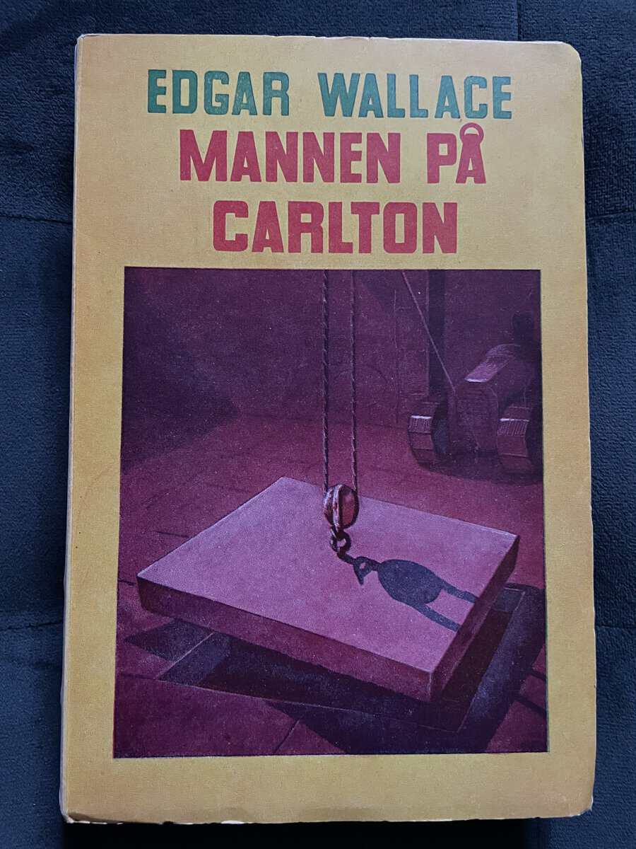 Edgar Wallace : Mannen på Carlton