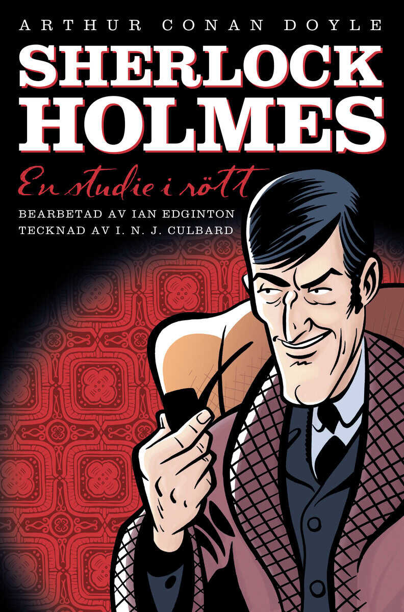 Edginton, Ian ; Doyle, Arthur Conan : Sherlock Holmes. En studie i rött