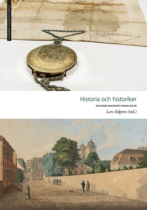 Edgren m.fl., Lars : Historia och historiker
